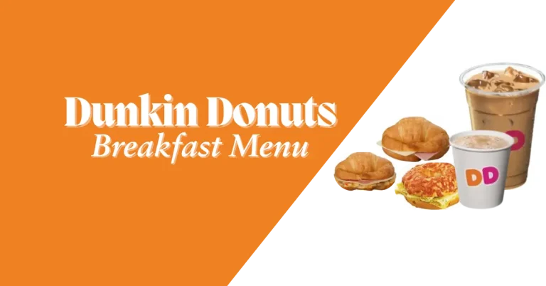 Dunkin Donuts Breakfast Menu